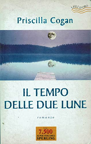 9788886845694: Il tempo delle due lune