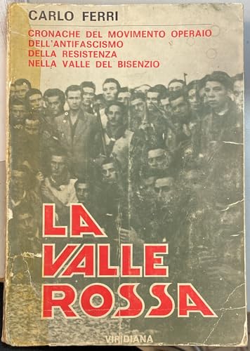 Beispielbild fr La Valle Rossa zum Verkauf von Anybook.com