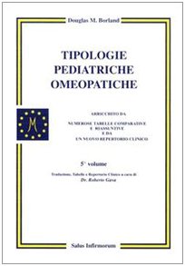 9788886893725: Tipologie pediatriche omeopatiche (Vol. 5)