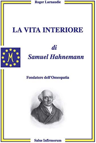 Beispielbild fr La vita interiore di Samuel Hahnemann zum Verkauf von medimops