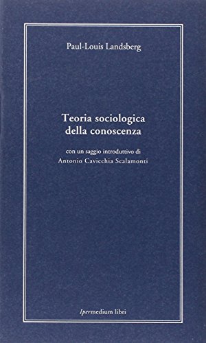 Beispielbild fr Teoria sociologica della conoscenza zum Verkauf von libreriauniversitaria.it