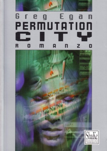 9788886926492: Permutation city