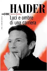 Stock image for Haider. Luci e ombre di una carriera. for sale by libreriauniversitaria.it
