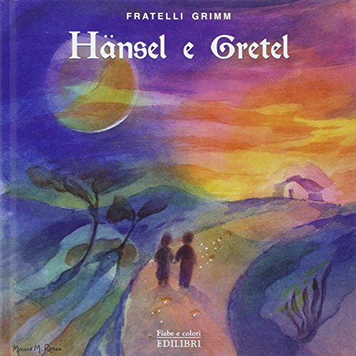 Stock image for Hnsel e Gretel for sale by libreriauniversitaria.it