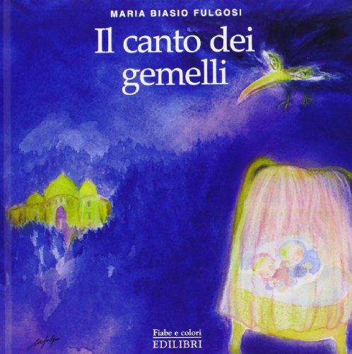 Stock image for Il canto dei gemelli for sale by libreriauniversitaria.it