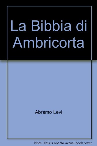 9788886949101: La Bibbia di Ambricorta