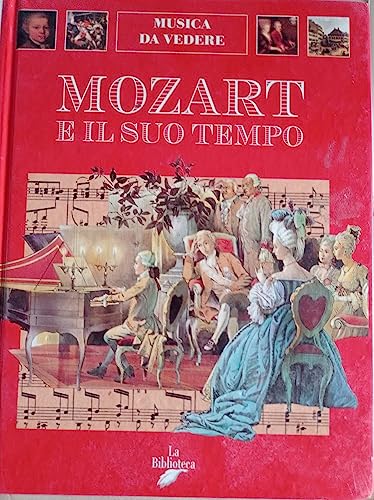 Beispielbild fr Mozart e il suo tempo zum Verkauf von medimops