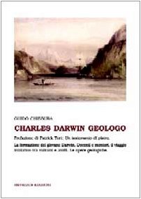 Imagen de archivo de Charles Darwin Geologo [inscribed] a la venta por Second Story Books, ABAA