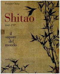 9788886995054: Shitao 1642-1707. Il sapore del mondo