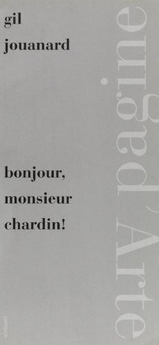 Beispielbild fr Bonjour, monsieur Chardin! zum Verkauf von Brook Bookstore