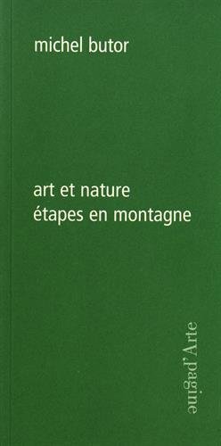 Beispielbild fr Art et Nature, Etapes en Montagne zum Verkauf von Gallix