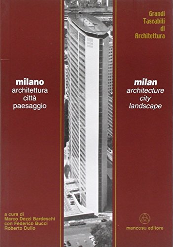 Beispielbild fr Milano architettura citt paesaggio-Milan architecture city landscape zum Verkauf von medimops
