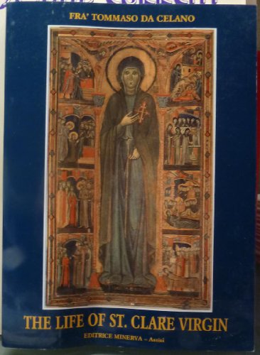 Stock image for Life of St. Clare Virgin for sale by St Vincent de Paul of Lane County