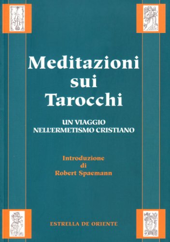 Meditazioni sui tarocchi (9788887037036) by Anonimo