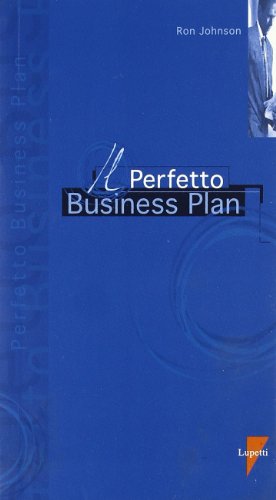 Il perfetto business plan (9788887058727) by Johnson, Ron