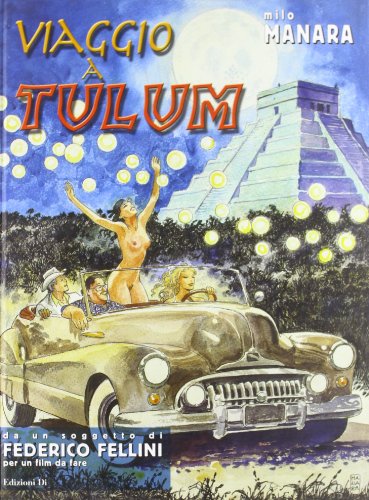 9788887070002: Viaggio a Tulum