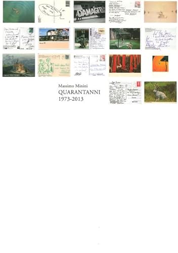 9788887071504: Quarantanni. Galleria Minini 1973-2013. Ediz. multilingue