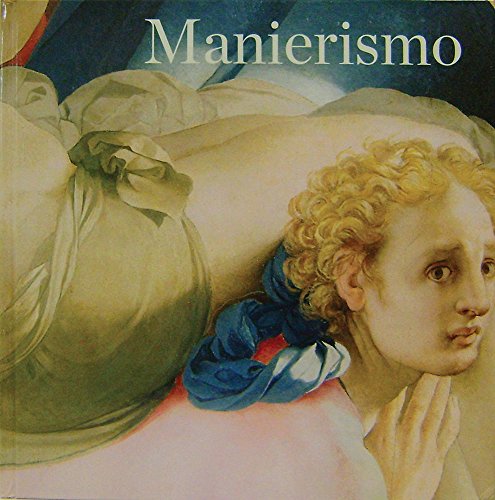 Imagen de archivo de Manierismo / Mannerism (Spanish Edition) a la venta por Librera Prez Galds