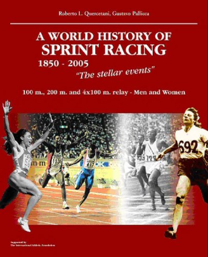 Imagen de archivo de World History of Sprint Racing (1850-2005): The Stellar Events a la venta por WorldofBooks