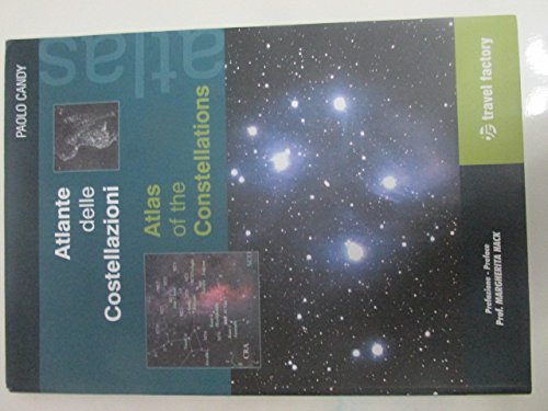 9788887155198: Atlante delle costellazioni-Atlas of constellations