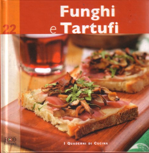 9788887184990: Funghi e Tartufi.