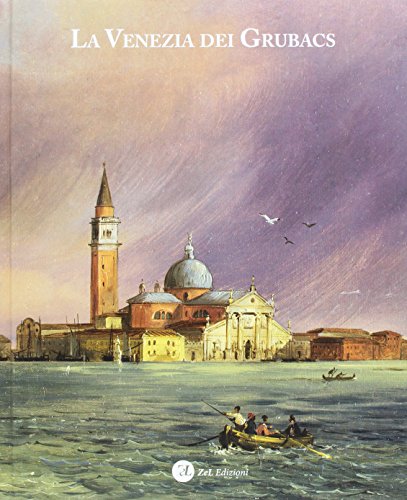 Imagen de archivo de Grubacs - La Venezia dei Grubacs a la venta por Merigo Art Books