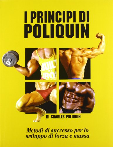 I principi di Poliquin (9788887197327) by Charles Poliquin