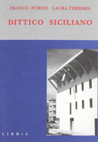 9788887202014: Dittico siciliano. Due case a Gibellina
