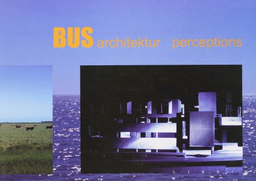 Beispielbild fr Bus architektur perceptions zum Verkauf von Antiquariat Ottakring 1160 Wien