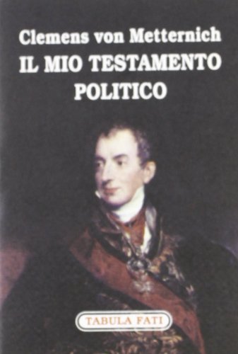 9788887220896: Il mio testamento politico (Heliopolis)