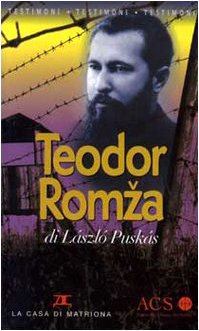 9788887240184: Teodor Romza