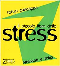 9788887291148: Il piccolo libro dello stress (Futura)