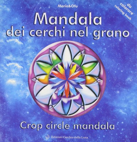 Stock image for Mandala dei cerchi nel grano for sale by libreriauniversitaria.it