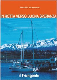 Stock image for In rotta verso Buona Speranza for sale by medimops