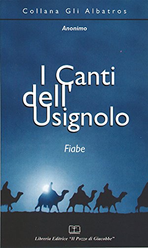 I canti dell'usignolo (9788887324075) by Anonimo Messana P. (Cur.)
