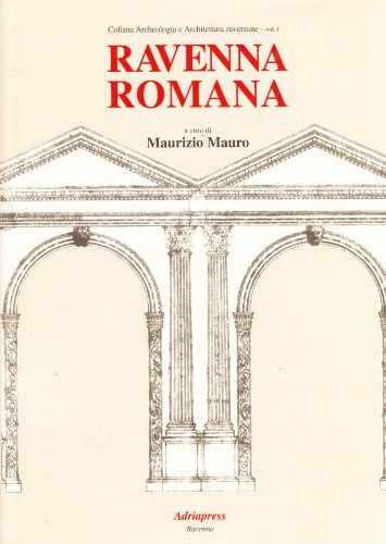 Imagen de archivo de Ravenna Romana a la venta por Thomas Emig