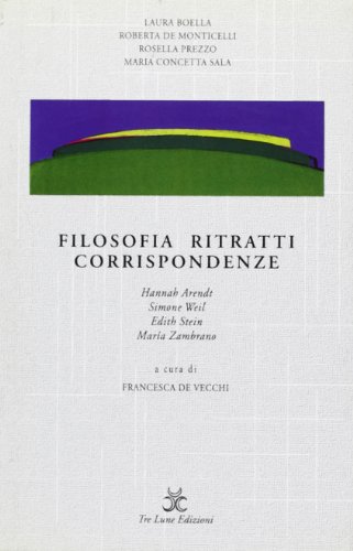 Stock image for Filosofia ritratti corrispondenze for sale by libreriauniversitaria.it