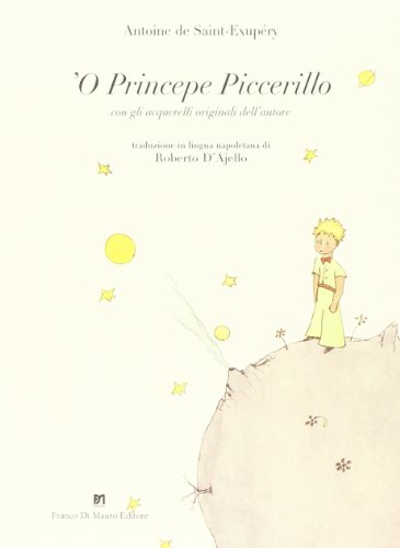 Princepe piccerillo (Le petit prince) ('O) (9788887365351) by Saint-ExupÃ©ry, Antoine