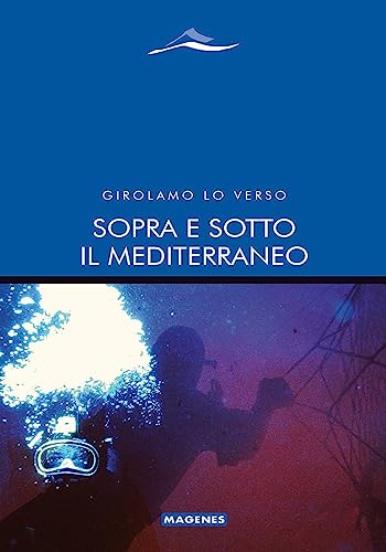 Stock image for SOPRA E SOTTO IL MEDITERRANEO (I) for sale by Brook Bookstore
