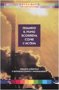 Stock image for Quando Il Fumo Scorreva Come L'acqu for sale by libreriauniversitaria.it