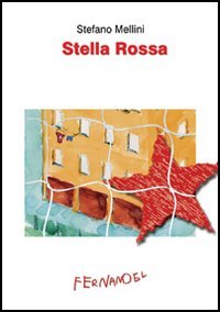 Stock image for Stella Rossa (Fernandel) for sale by medimops