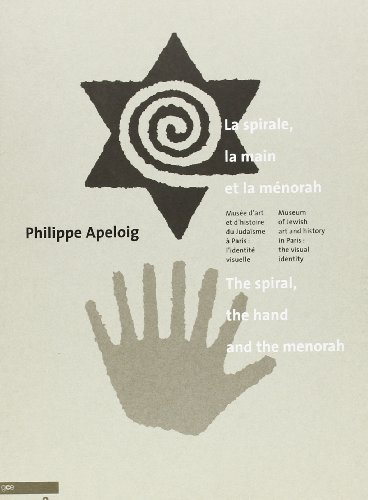 The Spiral, the Hand and the Menorah (9788887469011) by Apeloig, Philippe