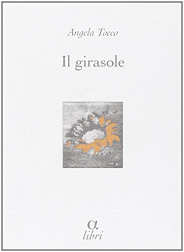 Imagen de archivo de Il girasole a la venta por medimops