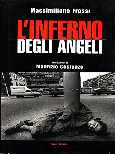 Beispielbild fr L'inferno degli angeli zum Verkauf von medimops