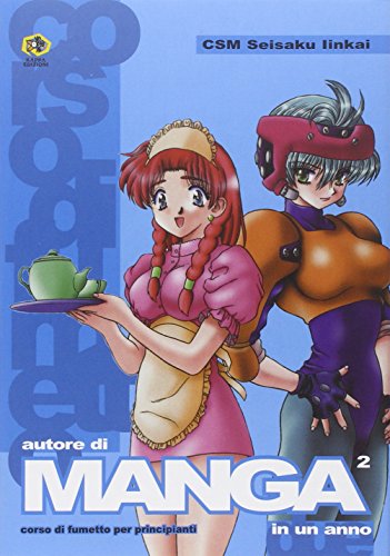 9788887497588: Autore di manga in un anno (Vol. 2) (Svaghi)