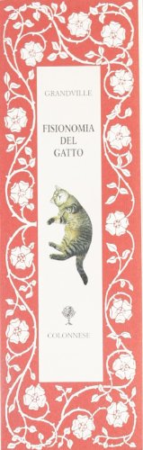 Fisionomia del gatto (9788887501339) by Grandville