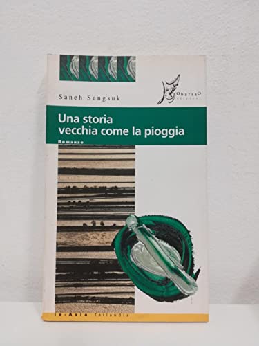 Stock image for Una storia vecchia come la pioggia for sale by libreriauniversitaria.it