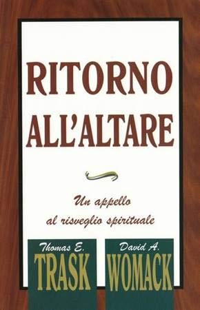 Imagen de archivo de Ritorno All'altare: Un Appello Al Risveglio Spirituale a la venta por 4 THE WORLD RESOURCE DISTRIBUTORS