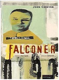 Falconer (9788887517132) by John Cheever