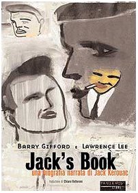 Beispielbild fr Jack's book. Una biografia narrata di Jack Kerouac zum Verkauf von WorldofBooks